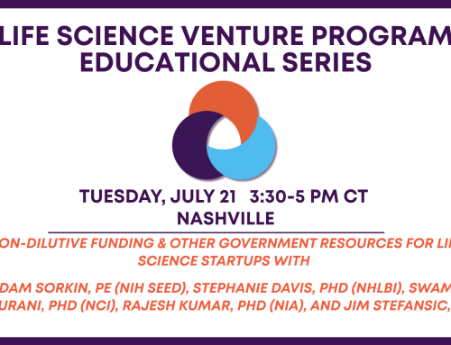 July 21 LSVP Education Series — Non-Dilutive Funding & Other Government Resources for Life Science Startups